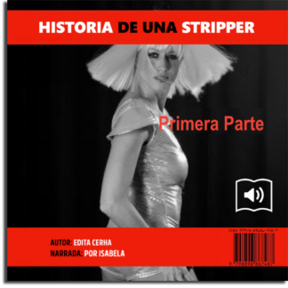 Historia de una Stripper (ES) - audiolibro - $24.99