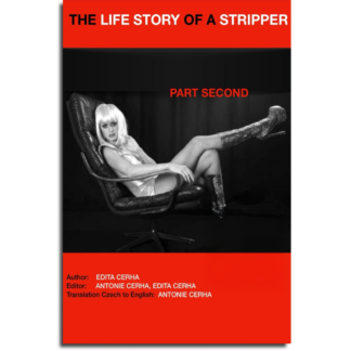 The Life Story of a Stripper 2 – paperback - $24.99