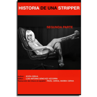 Historia De Una Stripper 2 – en rústica - $24.99